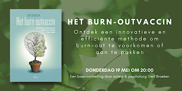 Boekvoorstelling 'Het burn-outvaccin' van Gert Braeken