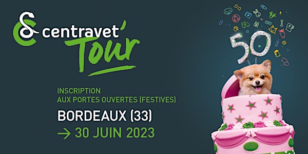 Centravet'Tour - Bordeaux