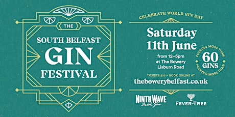 The South Belfast Gin Festival tickets