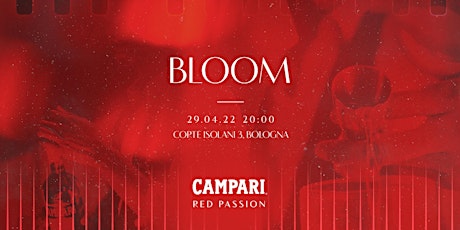 Campari Red Passion Event - Bloom