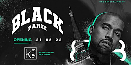 BLACK PARIZ ✘ OPENING - 21.05 ✘ KKLUB Tickets