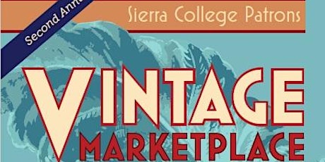 The Vintage Marketplace at Sierra College primary image