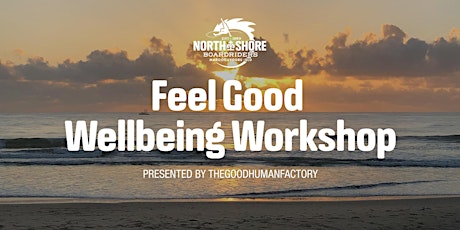 'Feel Good ' Wellbeing Workshop tickets
