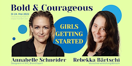 Being Bold and Courageous - Girls Getting Started #2/22