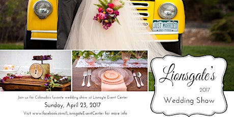 Lionsgate FREE Wedding Show 4-23-17 primary image