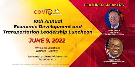 COMTO MD 10th Annual Economic Dev. and Transportation Leadership Luncheon primary image