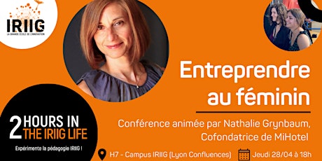 Conférence JPO - Nathalie Grynbaum " Entreprendre au féminin "