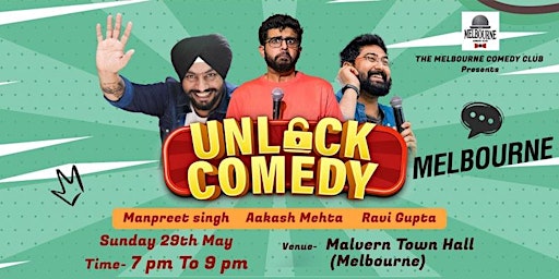 Unlock Comedy - Melbourne - THREE Indian Stand Up Comics -LIVE!