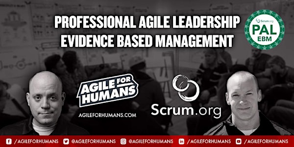 Professional Agile Leadership - Evidence-Based Management