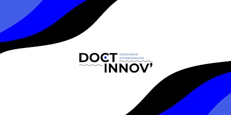Présentation de Doctinnov' - Créativité et entrepreneuriat tickets