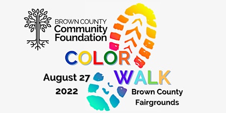 Brown County Community Foundation 2022 Color Walk and Community Event tickets