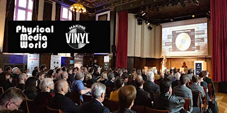 Physical Media World Conference & Making Vinyl Europe tickets