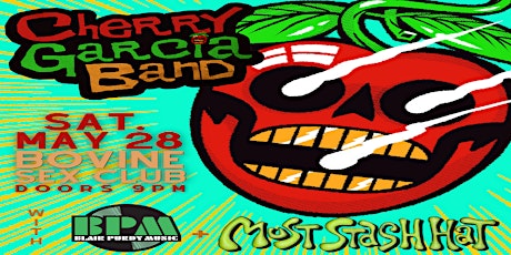 Cherry Garcia Band at the Bovine, with Must Stash Hat and BPM tickets