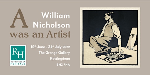 William Nicholson:  A was an Artist