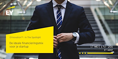 Primaire afbeelding van EYnovation™ In The Spotlight | De ideale financieringsmix voor je startup