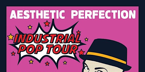 CONSPIRACY presents :: Aesthetic Perfection, Solar Fake & NYXX