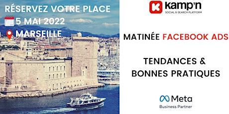 Matinée Facebook Ads à Marseille !