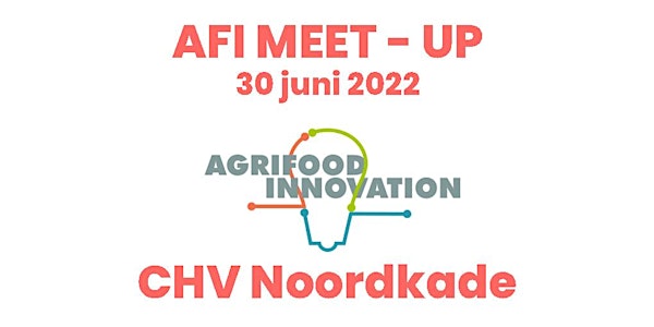 Meet-Up AgriFoodInnovation 30 juni 2022