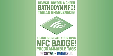 NFC Badge Workshop / Gweithdy Bathodyn NFC primary image