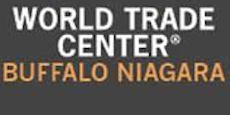 Buffalo Niagara Has a World Trade Center – Who, What, Where, Why and How tickets