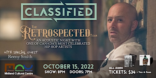 CLASSIFIED - The Retrospected Tour - with special guest Reeny Smith