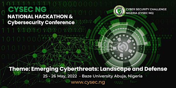CYSEC NG 2022 Hackathon, Awards and Cybersecurity Conference