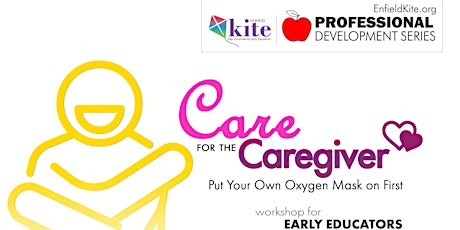 KITE PD - Care for the Caregiver: Put your own oxygen mask on first