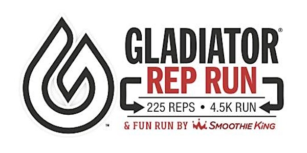 Gladiator Rep Run & Fun Run