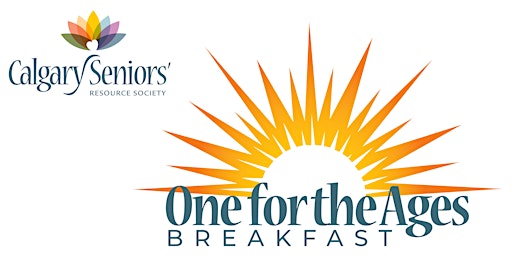 One For the Ages Breakfast 2022 -  Calgary Seniors' Resource Society