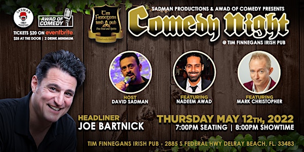 Comedy Night at Finnegan’s w Joe Bartnick, Nadeem Awad, Mark Christopher &