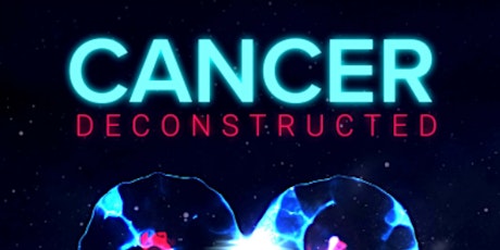 Cancer Deconstructed Private Screening