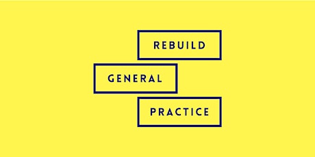 Rebuild General Practice: May LMC media training tickets