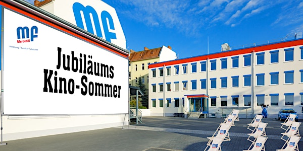 mf Jubiläums Kino-Sommer II Montag, 27.06.2022