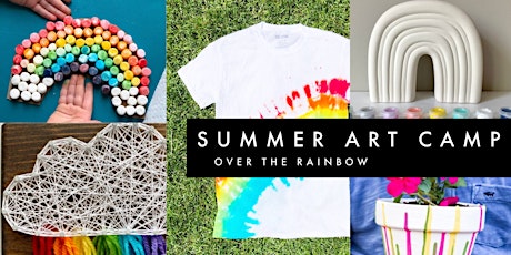 Kid's Summer Art Camp | Over the Rainbow tickets