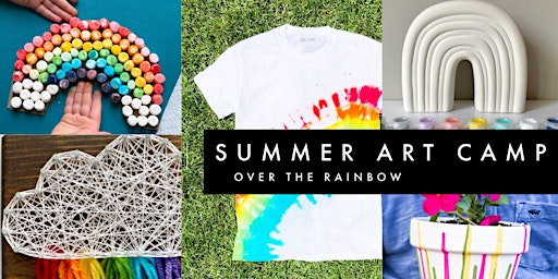 Kid's Summer Art Camp | Over the Rainbow