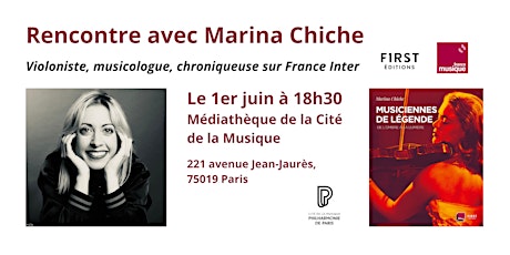 Marina Chiche / Rencontre-Signature à la Cité de la Musique billets