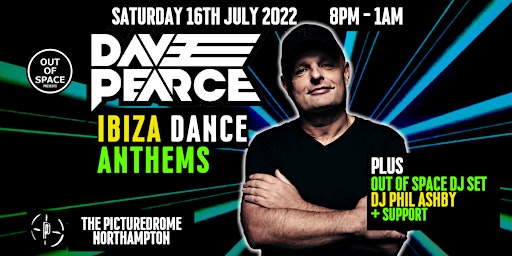 Out of Space Feat Dave Pearce, Ibiza Dance Anthems
