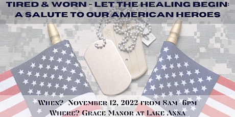 Tired & Worn - Let The Healing Begin: A Salute To Our American Heroes tickets