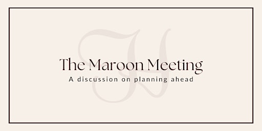 The Maroon Meeting