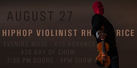 Hiphop Violinist Rhett Price tickets