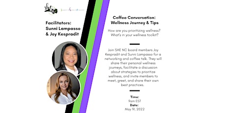SHE NC Virtual Coffee Conversations: Wellness Journey & Tips tickets