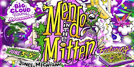 Mendo In The Mitten Festival 2022 tickets
