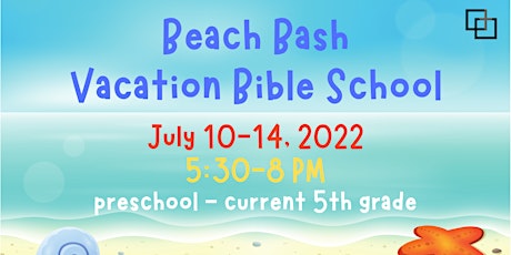 Vacation Bible School 2022 tickets