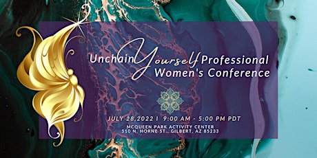 Unchain Yourself Professional Women's Conference tickets