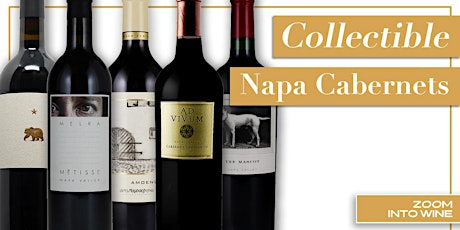 Collectible Cabernets | Virtual Tasting | Wine Delivered! tickets