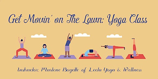 Get Movin on the Lawn Exercise Series - Yoga Class