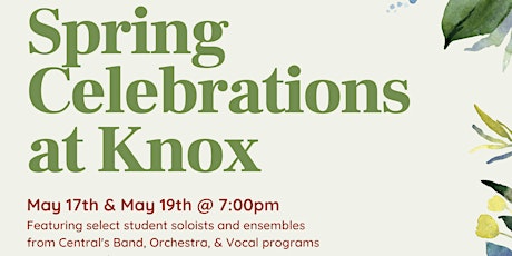 Spring Celebrations at Knox tickets
