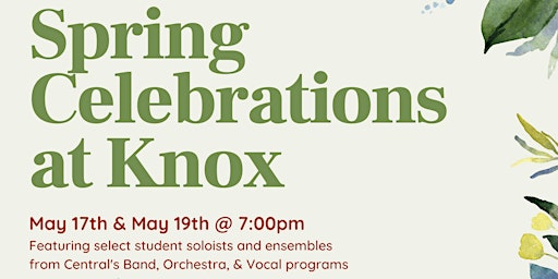 Spring Celebrations at Knox