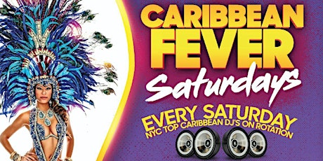 Caribbean Fever Saturday primary image