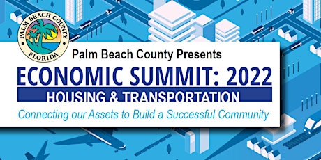 2022 Palm Beach County Housing and Transportation Summit tickets